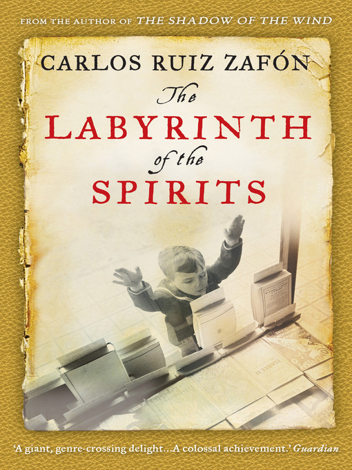 Title details for The Labyrinth of the Spirits by Carlos Ruiz Zafon - Wait list